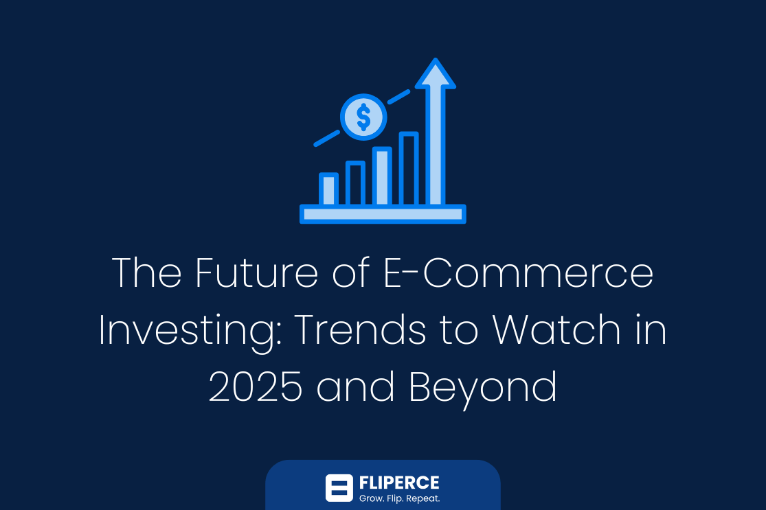The Future of E-Commerce Investing: Trends to Watch in 2025 and Beyond