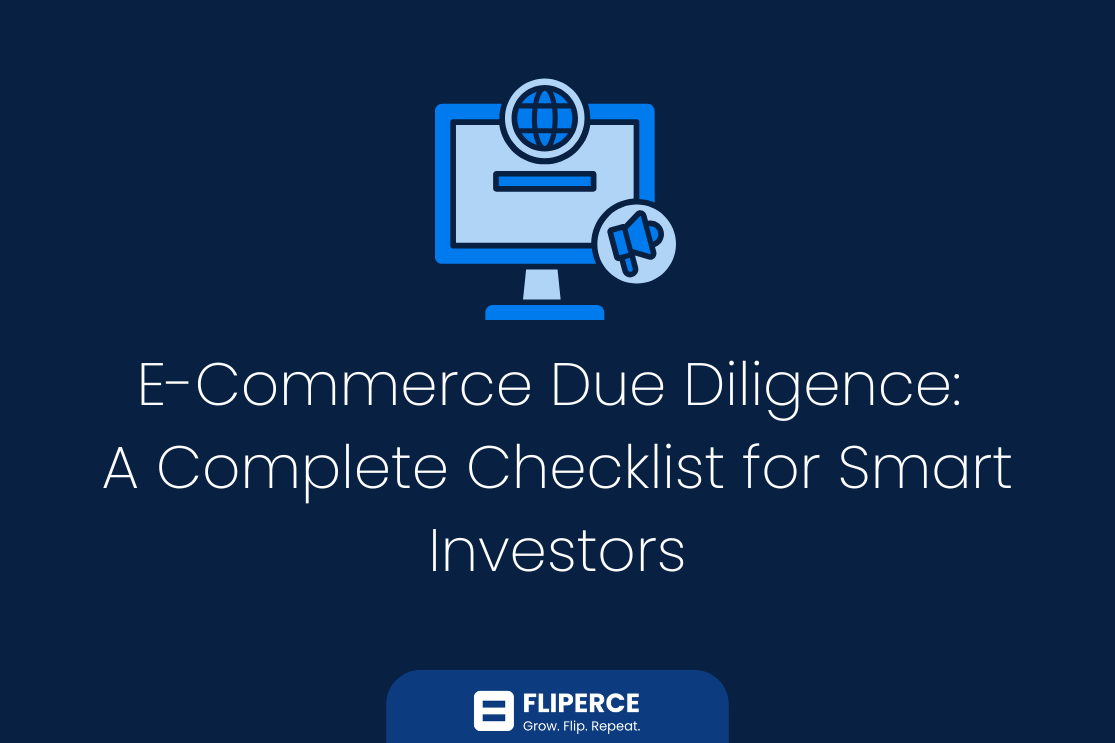 E-Commerce Due Diligence: A Complete Checklist for Smart Investors